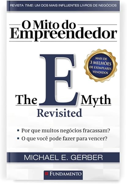Capa do livro O Mito do Empreendedor